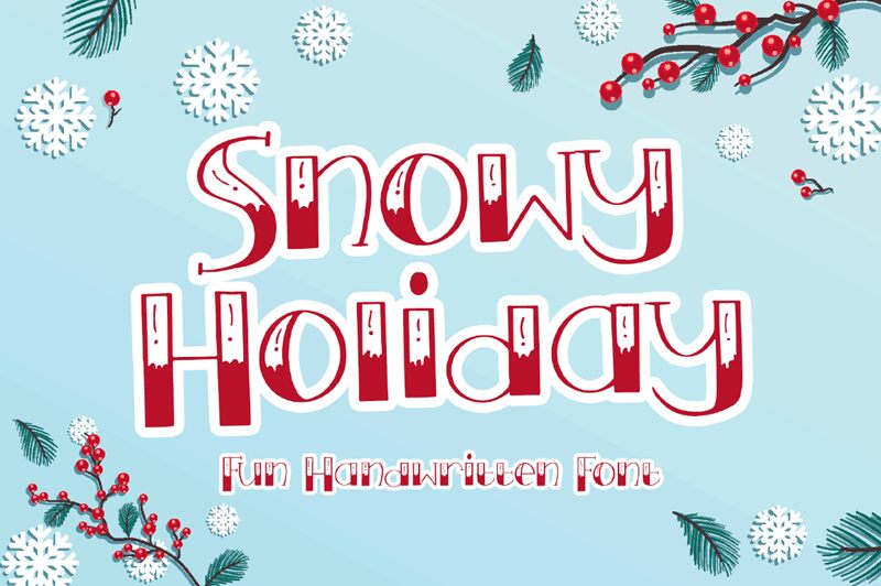 Snowy Holiday フォント