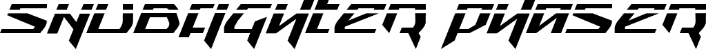 Snubfighter Phaser Italic