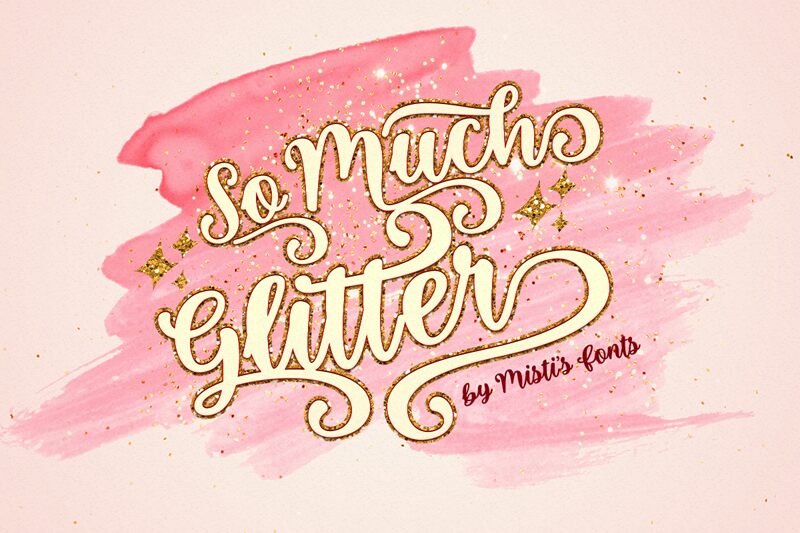 So Much Glitter Schriftart