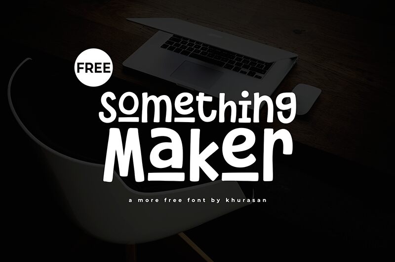 Something Maker Czcionka