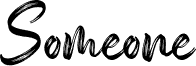 Someone