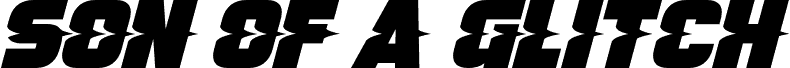 Preview of the Son Of A Glitch Italic font