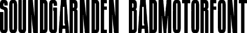Soundgarnden Badmotorfont