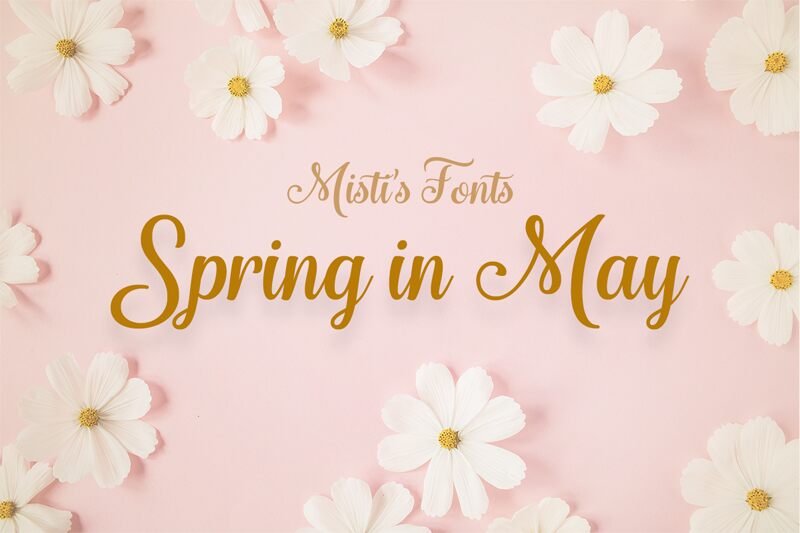 Spring in May Schriftart