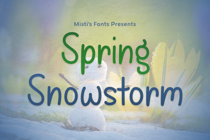 Spring Snowstorm Schriftart