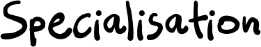 Specialisation