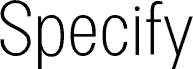 Specify PERSONAL Condensed Light