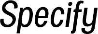 Specify PERSONAL Condensed Medium Italic