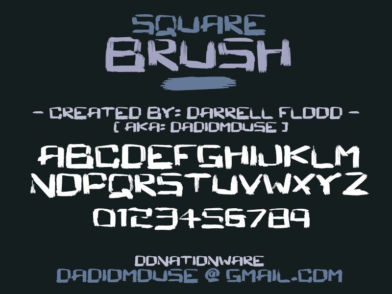 Square Brush Fonte