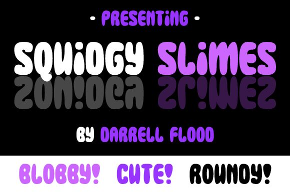 Squidgy Slimes 字体