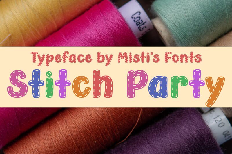 Stitch Party Schriftart