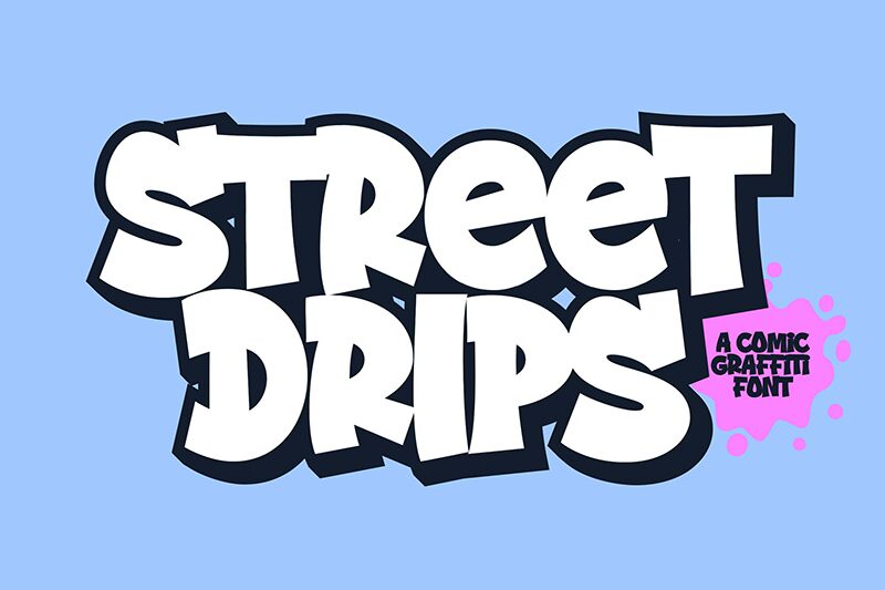 Street Drips 字体