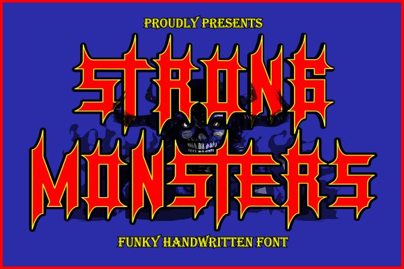 Strong Monsters Carattere