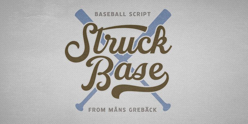 Struck Base フォント