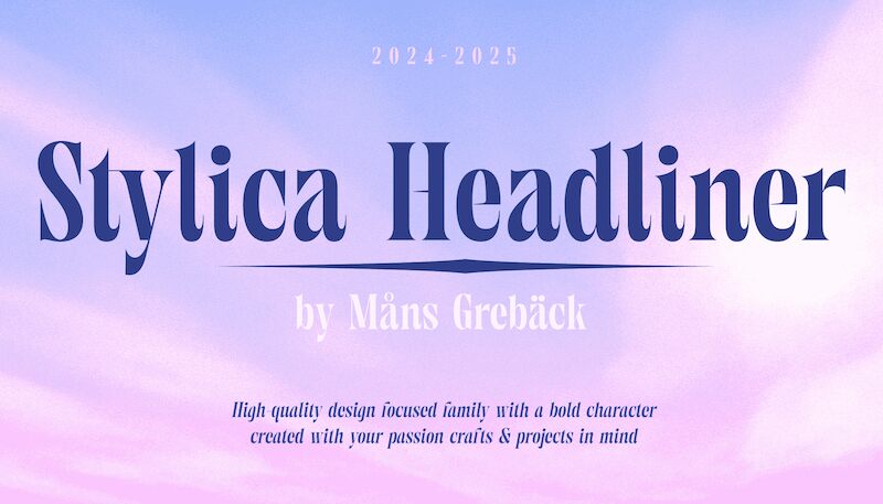 Stylica Headliner Schriftart