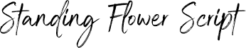 Standing Flower Script Personal