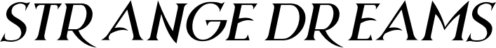 Strange Dreams Italic