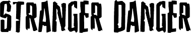 Anteprima del carattere Stranger Danger Expanded