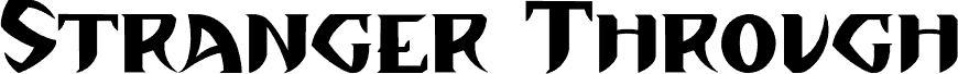 StrangerThrough-Regular