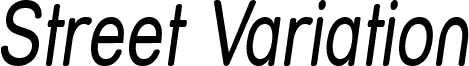 Street Variation - Narrow Italic