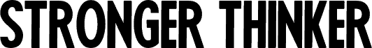 Stronger Thinker Bold