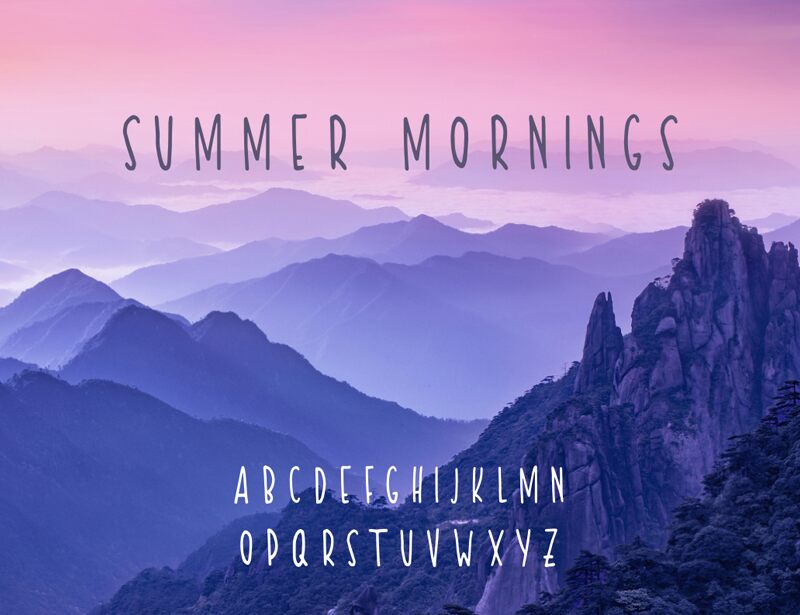 Summer Mornings Fonte