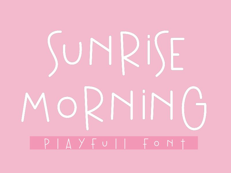 Sunrise Morning Шрифт