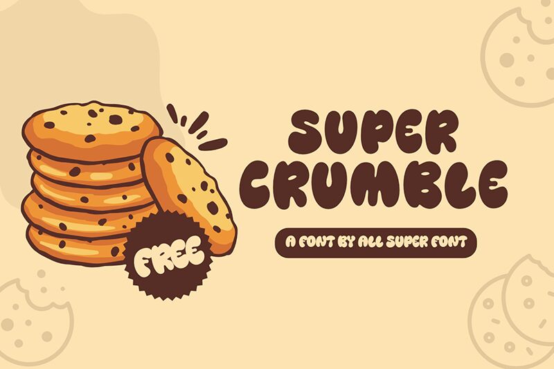 Super Crumble Font