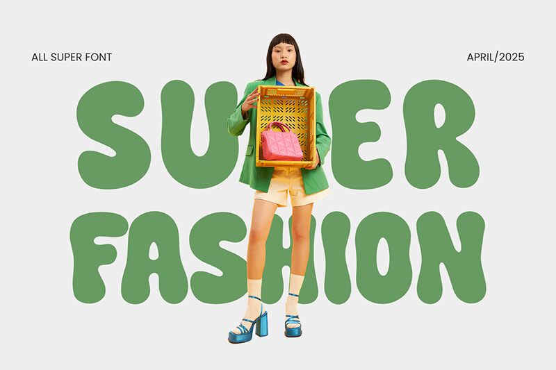 Super Fashion Carattere