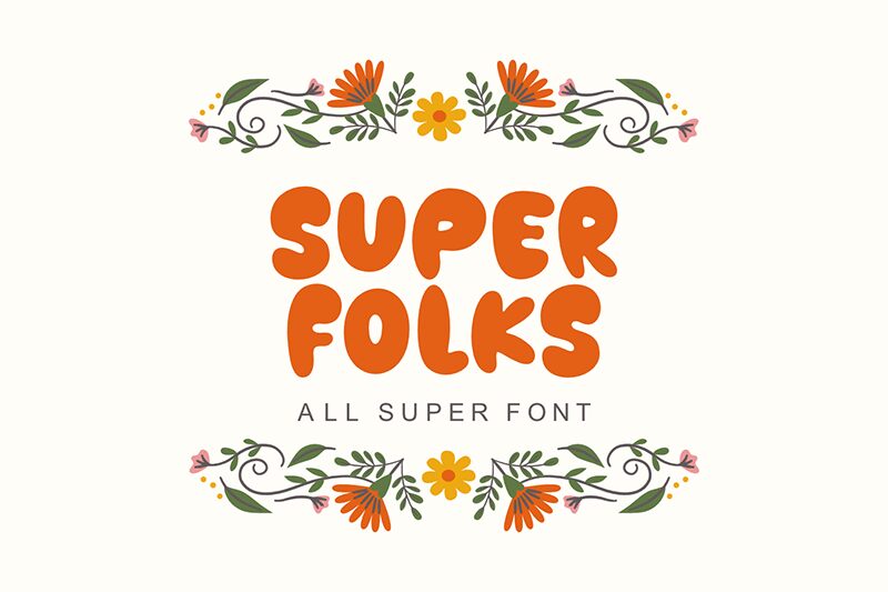 Super Folks Schriftart