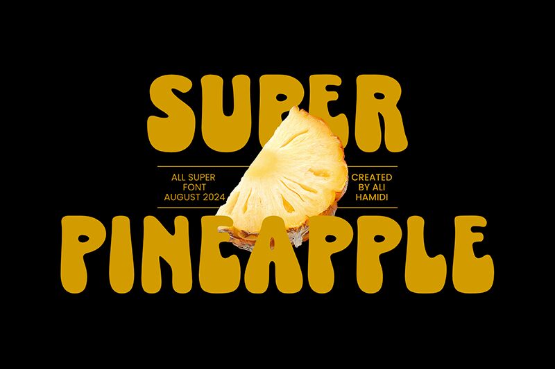 Super Pineapple Schriftart