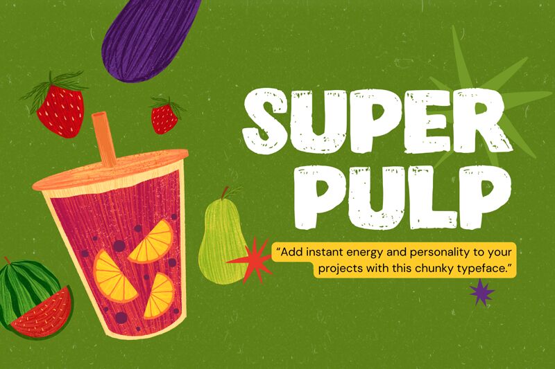 Super Pulp Font