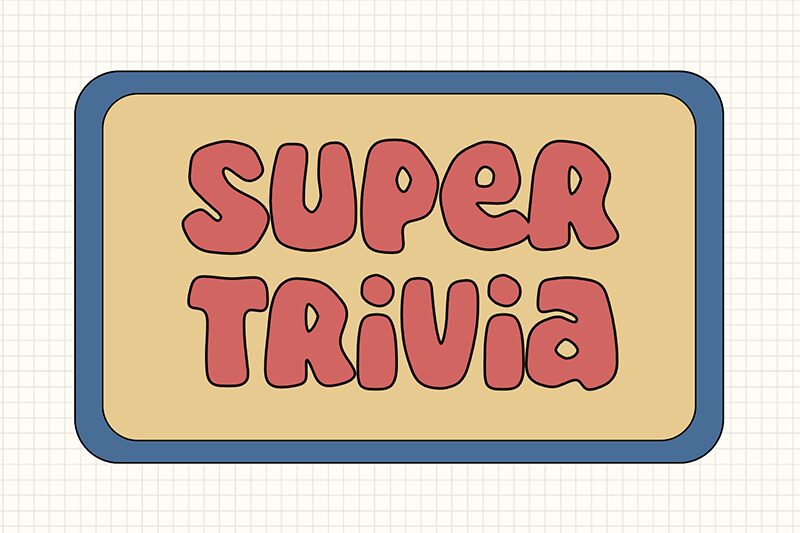 Super Trivia Schriftart