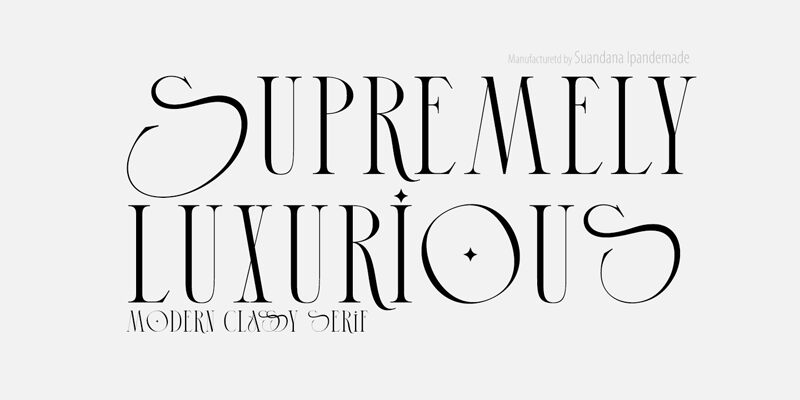 Supremely Luxurious Schriftart
