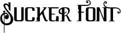 Sucker Font JC