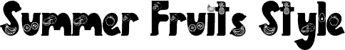 Preview of the Summer Fruits Style Demo font