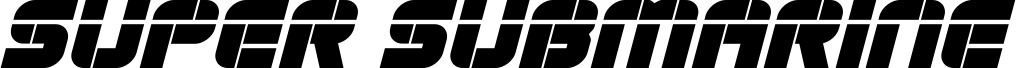 Super Submarine Laser Italic