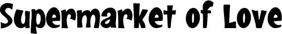 Supermarket of Love font