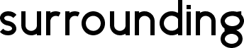 surrounding-bold