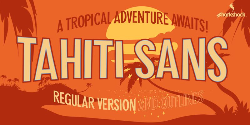Tahiti Sans الخط 