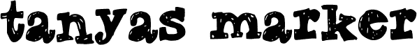 TanyasMarkerFont1