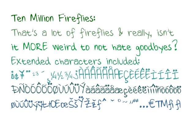 Ten Million Fireflies Schriftart