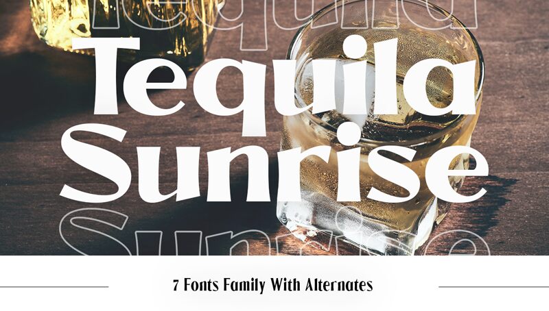 Tequila Sunrise الخط