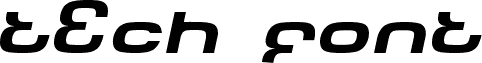 Tech Font Wide Italic
