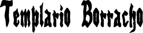 Templario Borracho font