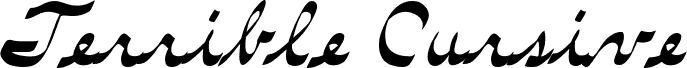 Terrible Cursive