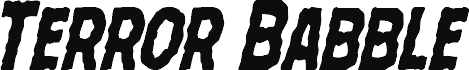 Podgląd czcionki Terror Babble Condensed Italic