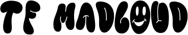 TF Madloud DEMO Regular