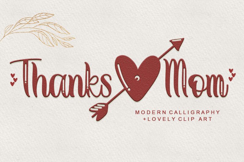 Thanks Mom Schriftart