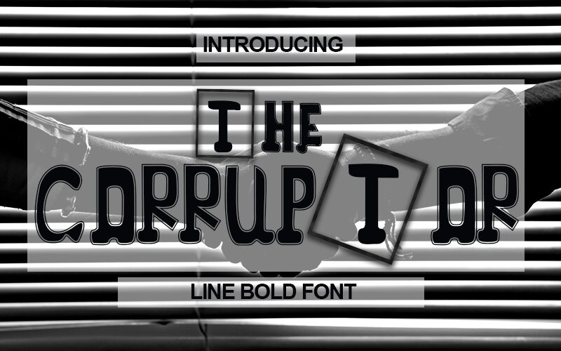 THE CORRUPTOR Schriftart